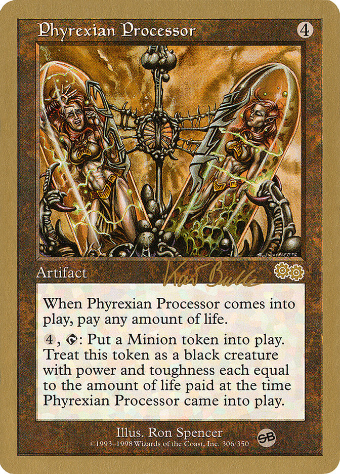 Phyrexian Processor - 1999 Kai Budde (USG) (SB) [World Championship Decks]