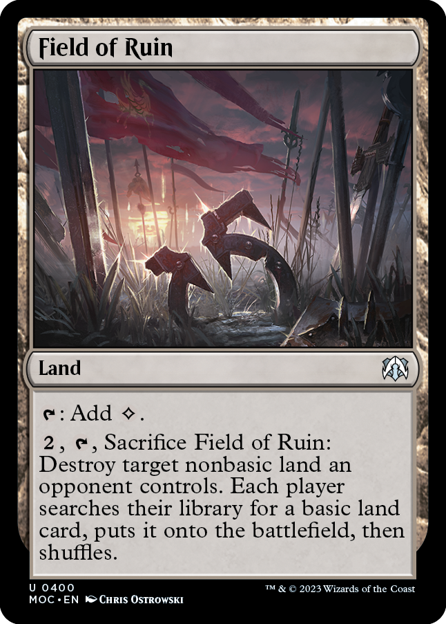 Field of Ruin (400) [Commander: March of the Machine]