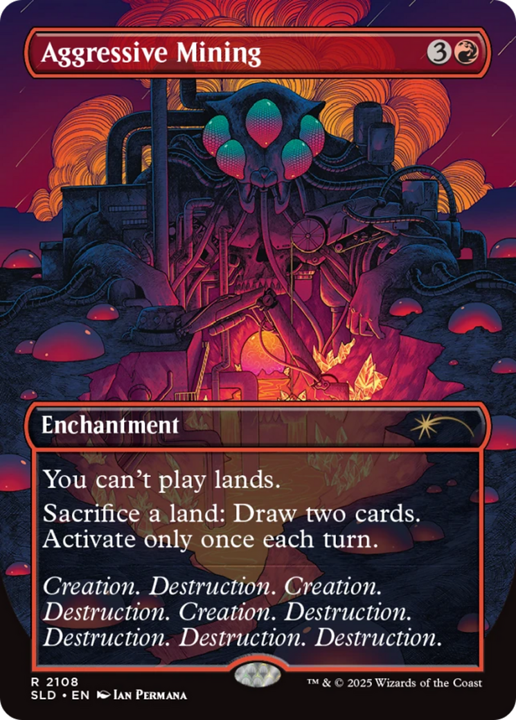Aggressive Mining (2108) [Secret Lair Drop Series]