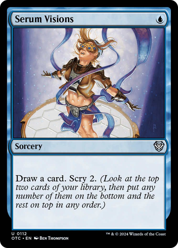 Serum Visions (112) [Commander: Outlaws of Thunder Junction]