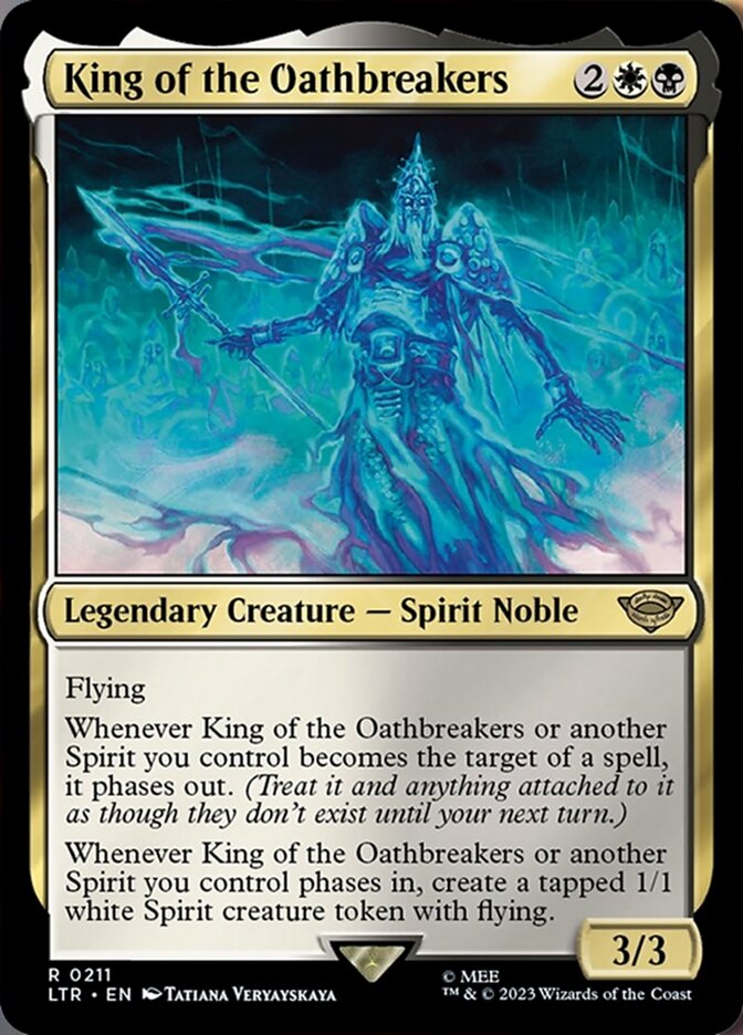 King of the Oathbreakers (211) [Universes Beyond: The Lord of the Rings: Tales of Middle-earth]