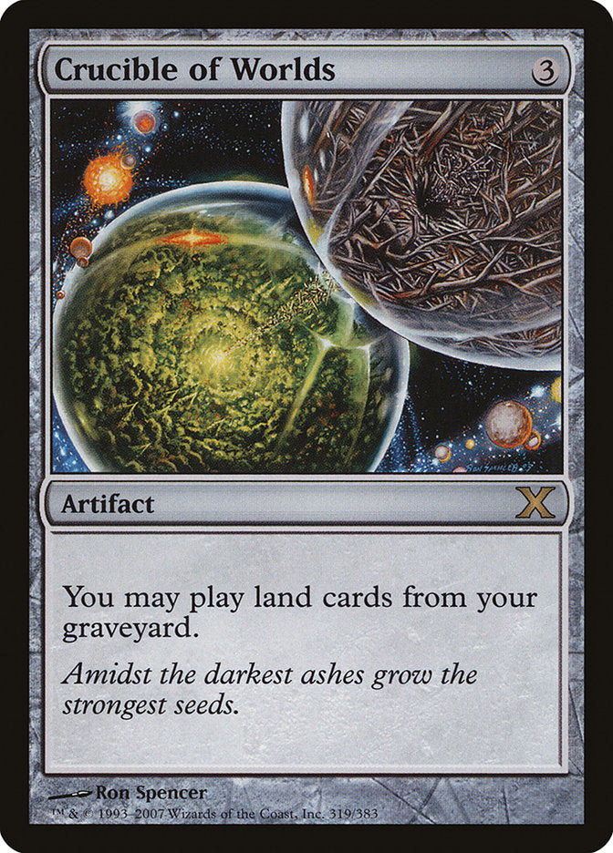 Crucible of Worlds (319) [10th Edition]