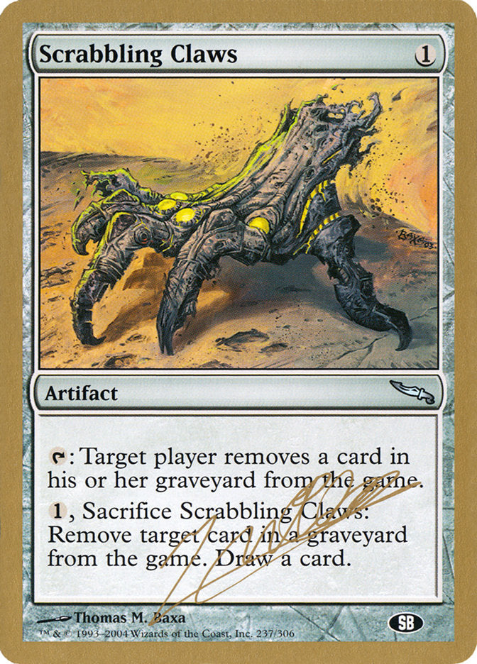 Scrabbling Claws - 2004 Julien Nuijten (MRD) (SB) [World Championship Decks]