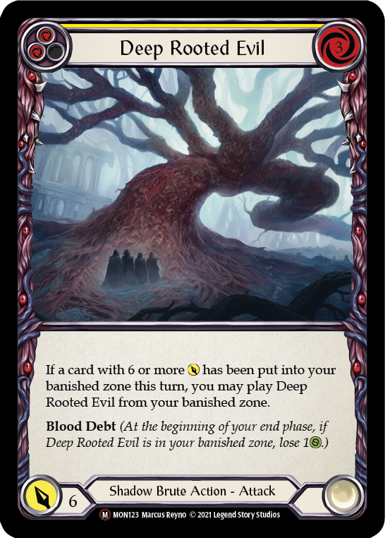 Deep Rooted Evil (MON123) [Monarch]