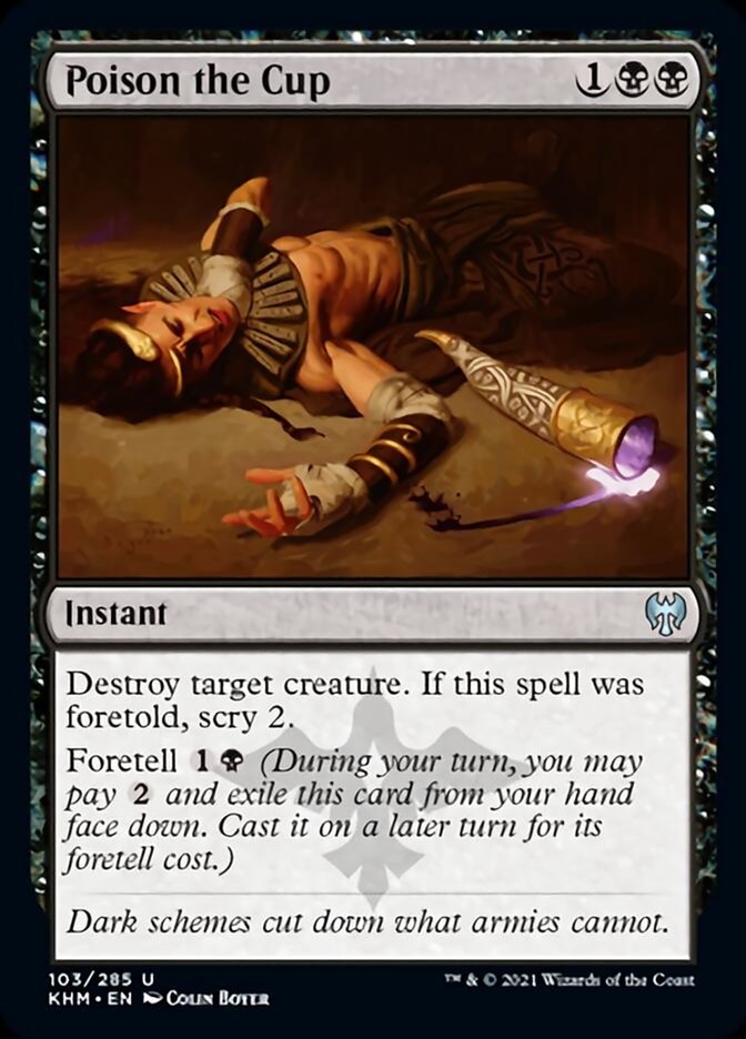Poison the Cup (103) [Kaldheim]
