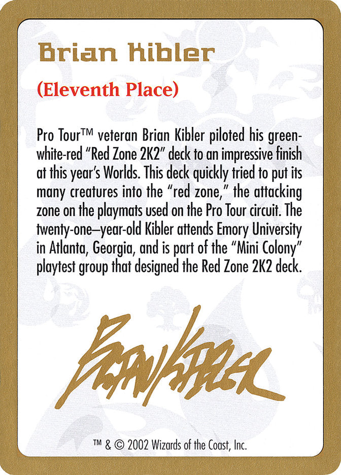 2002 Brian Kibler Biography Card [World Championship Decks]
