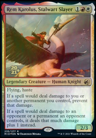 Rem Karolus, Stalwart Slayer (235) [Prerelease Cards]