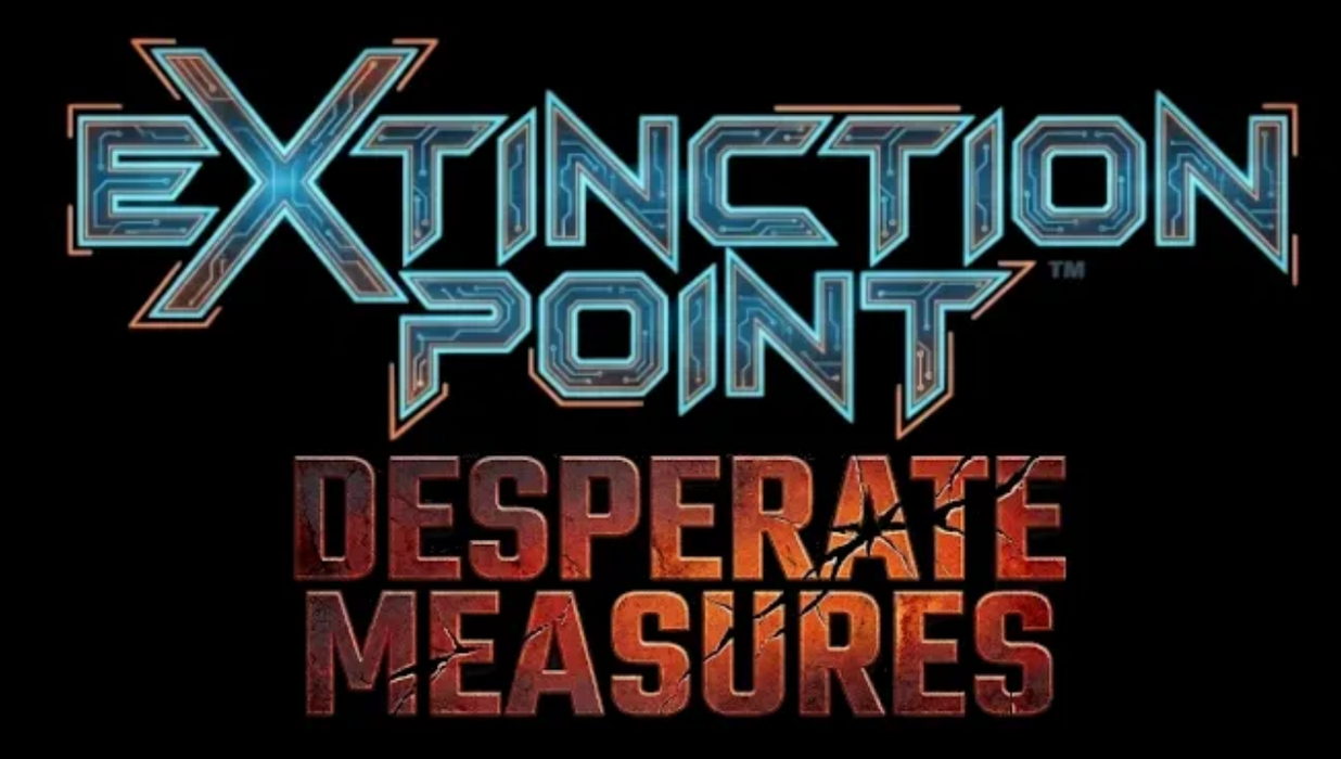 Extinction Point: Desperate Measures