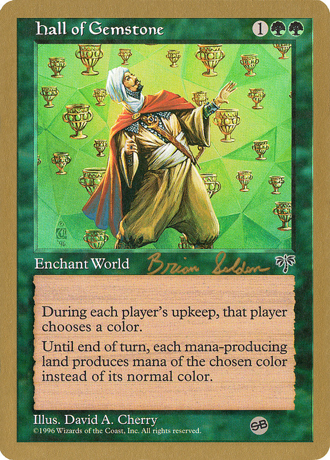 Hall of Gemstone - 1998 Brian Selden (MIR) (SB) [World Championship Decks]
