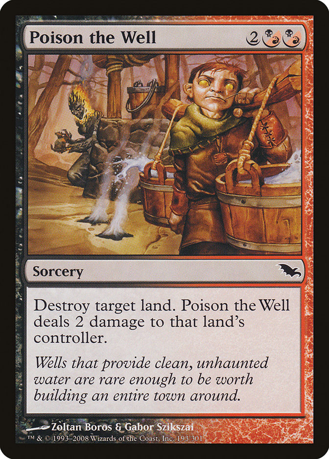 Poison the Well (193) [Shadowmoor]