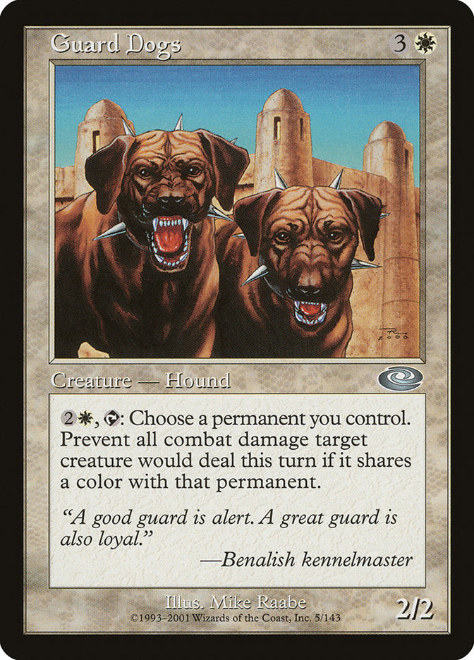Guard Dogs (5) [Planeshift]
