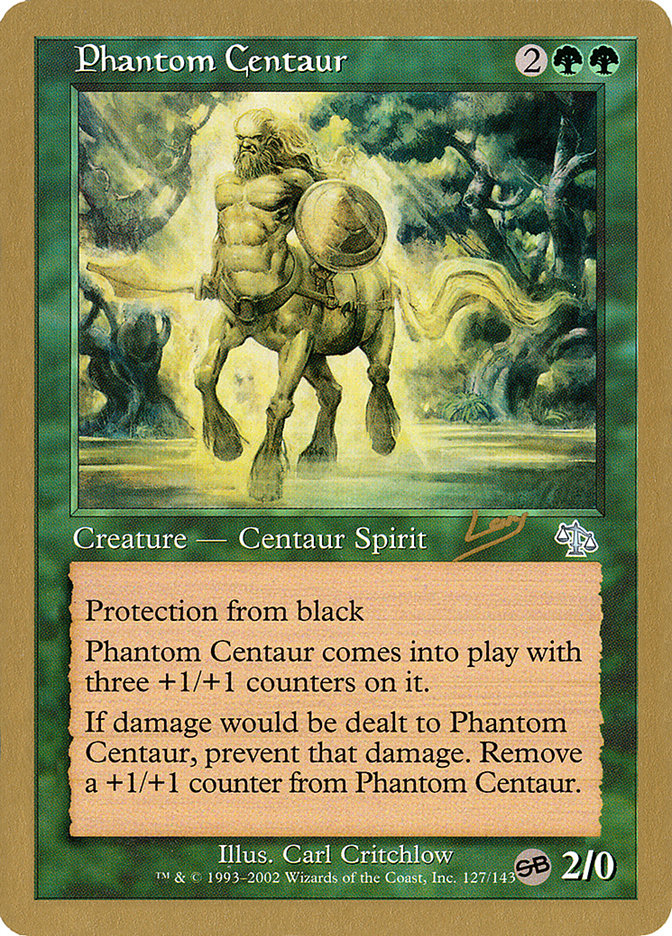 Phantom Centaur - 2002 Raphael Levy (JUD) (SB) [World Championship Decks]