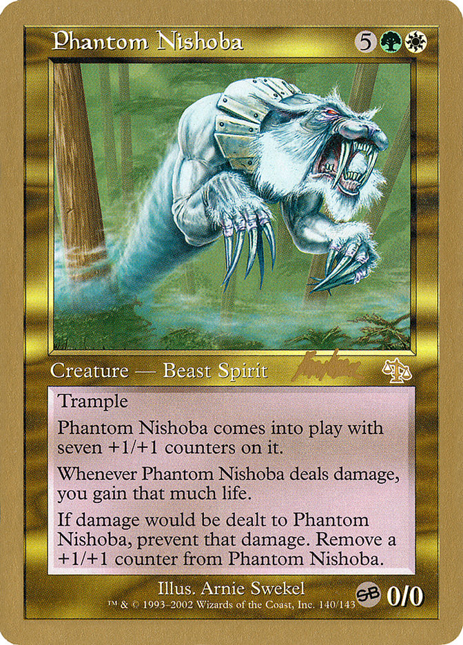 Phantom Nishoba - 2002 Brian Kibler (JUD) (SB) [World Championship Decks]