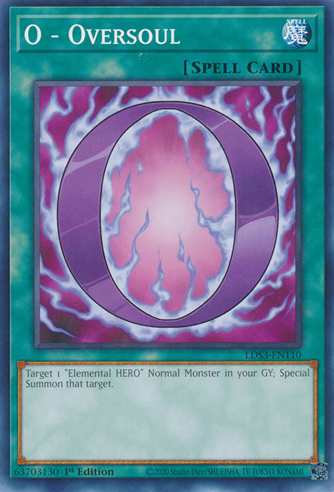 O - Oversoul (LDS3-EN110) [Legendary Duelists: Season 3]