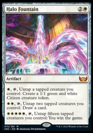 Halo Fountain (15) [Promo Pack: Streets of New Capenna]