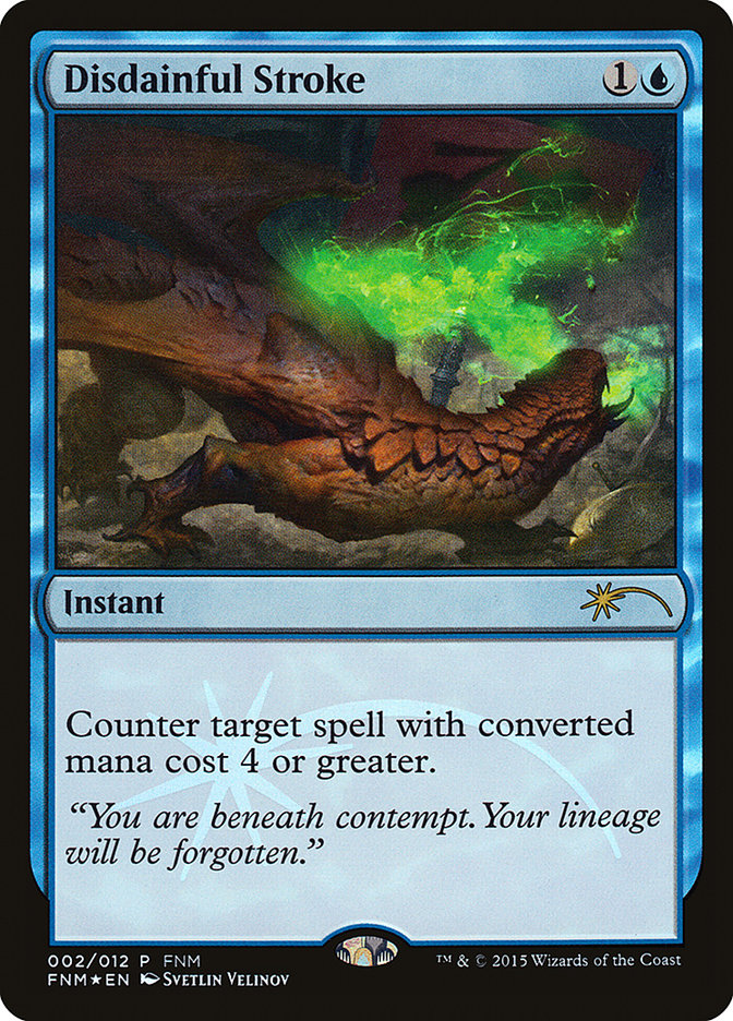 Disdainful Stroke (2) [FNM Promos]