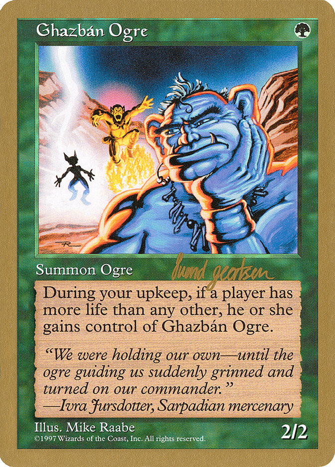 Ghazban Ogre - 1997 Svend Geertsen (5ED) [World Championship Decks]