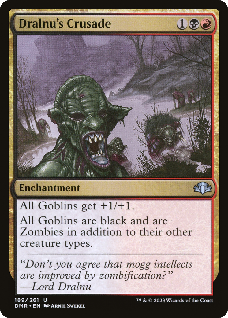 Dralnu's Crusade (189) [Dominaria Remastered]