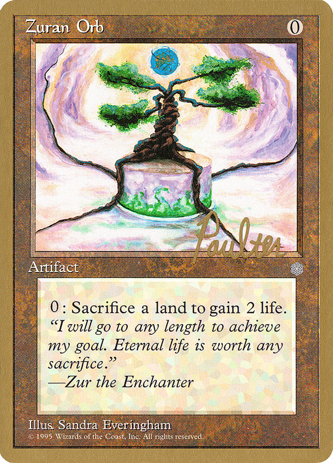 Zuran Orb - 1996 Preston Poulter (ICE) [World Championship Decks]