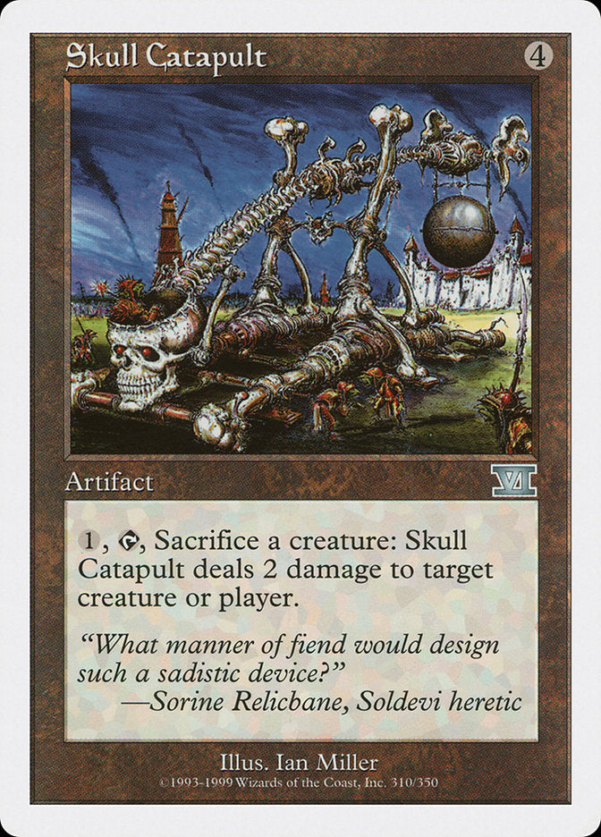 Skull Catapult (310) [Classic Sixth Edition]