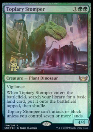 Topiary Stomper (160) [Prerelease Cards]