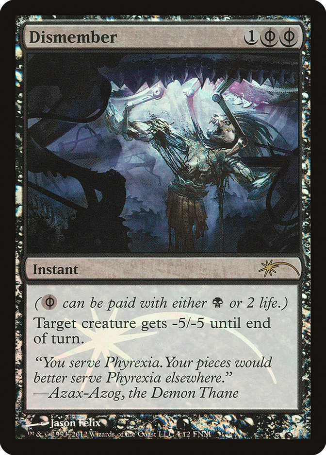 Dismember (4) [FNM Promos]