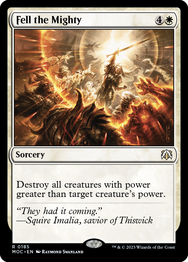 Fell the Mighty (185) [Commander: March of the Machine]