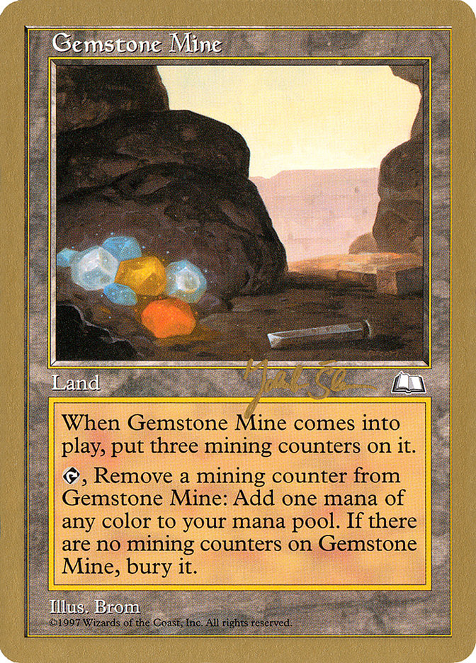 Gemstone Mine - 1997 Jakub Slemr (WTH) [World Championship Decks]