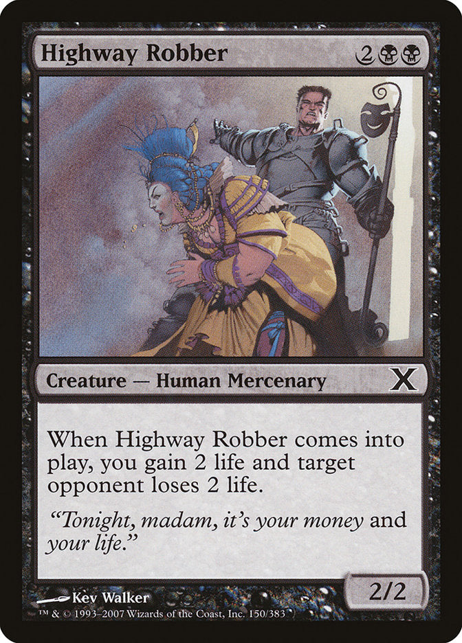 Highway Robber (150) [10th Edition]
