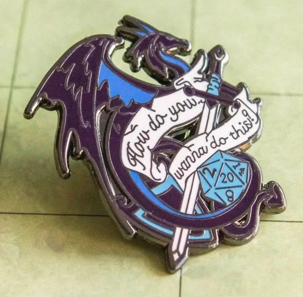 How Do You Want To Do This' Pin