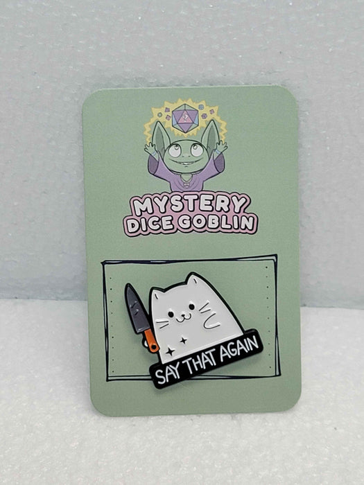 Say That Again Pin