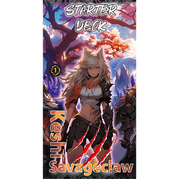 Starter Deck - Keshi Savageclaw