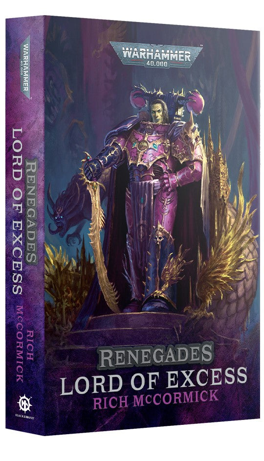 Renegades: Lord of Excess (Paperback)