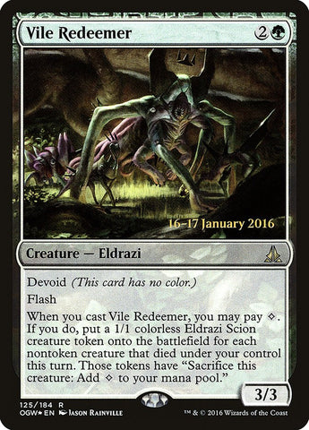 Vile Redeemer [Oath of the Gatewatch Prerelease Promos]