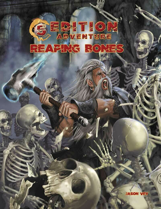 5th Edition Adventures: Reaping Bones