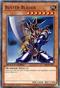 Buster Blader [Speed Duel: Arena of Lost Souls] [SBLS-EN001]
