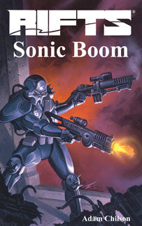 Rifts Novel: Sonic Boom