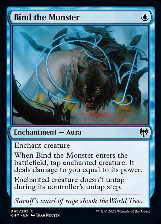 Bind the Monster [Kaldheim]