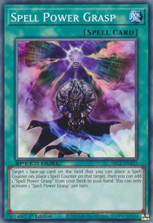Spell Power Grasp (SBC1-ENA15) [Speed Duel: Streets of Battle City]