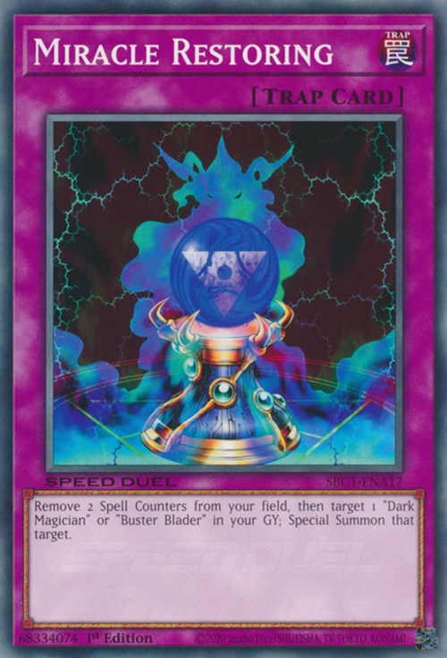 Miracle Restoring (SBC1-ENA17) [Speed Duel: Streets of Battle City]