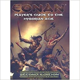 Conan: Player's Guide to the Hyborian Age 2nd Edition - Used