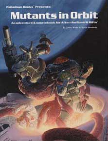 After the Bomb Book Six: Mutants in Orbit (For TMNT and Rifts)