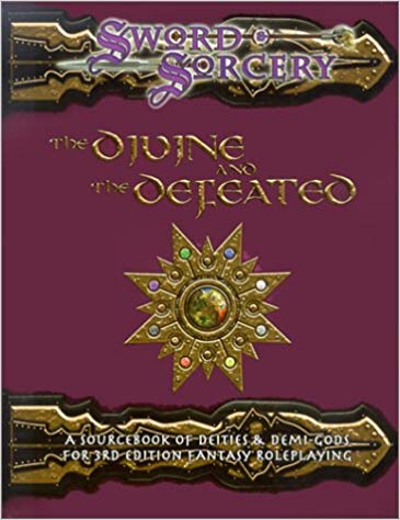 Sword & Sorcery - The Divine and The Defeated - Used