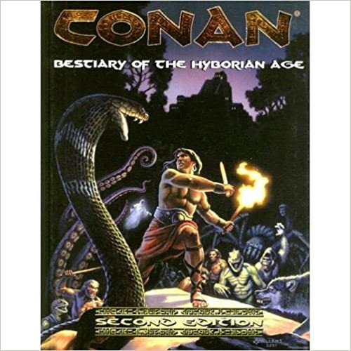Conan: Bestiary of the Hyborian Age 2nd Edition - Used