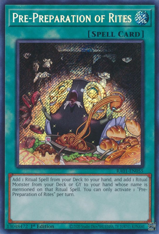 Pre-Preparation of Rites (Secret Rare) (RA01-EN055) [25th Anniversary Rarity Collection]