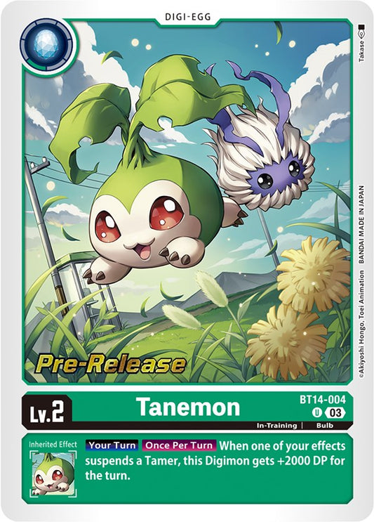Tanemon [BT14-004] [Blast Ace Pre-Release Cards]