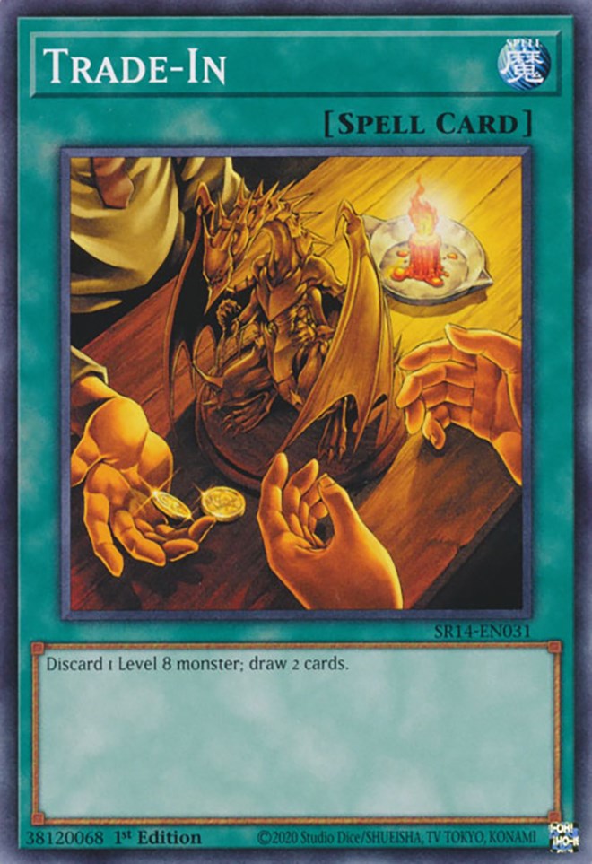 Trade-In (SR14-EN031) [Structure Deck: Fire Kings]