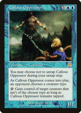 Callous Oppressor [Onslaught]