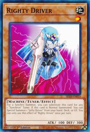 Righty Driver (SR10-EN019) [Structure Deck: Mechanized Madness]