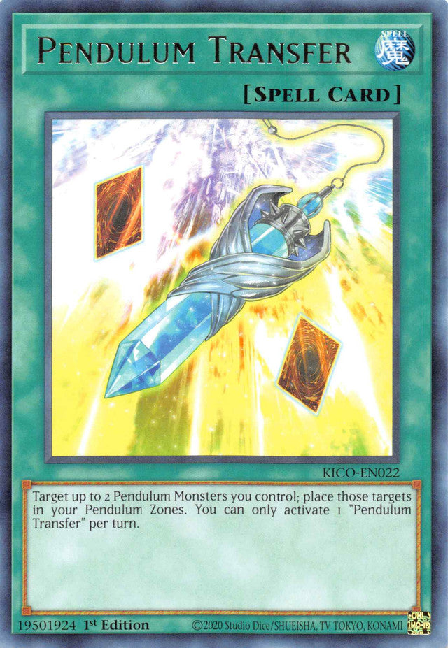 Pendulum Transfer (KICO-EN022) [King's Court]